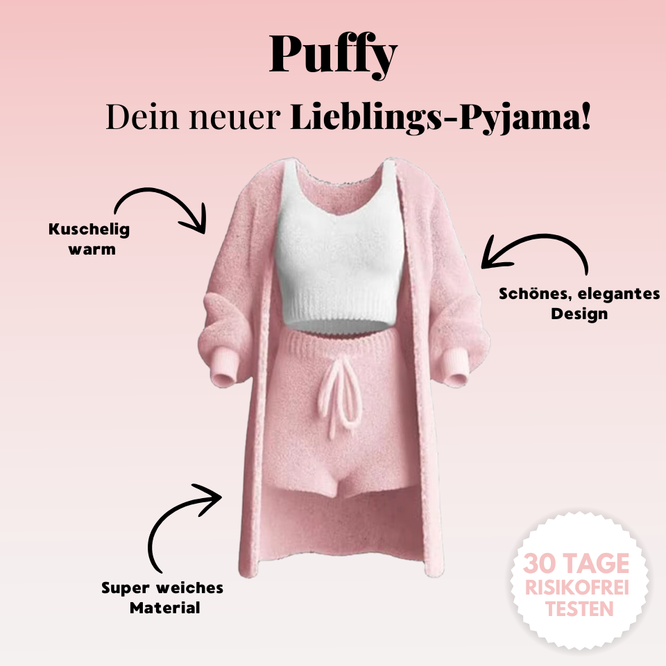 Puffy - kuscheliges Pyjama Set